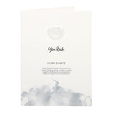 You Rock Clear Quartz Crystal Heart Greeting Card - Positivity